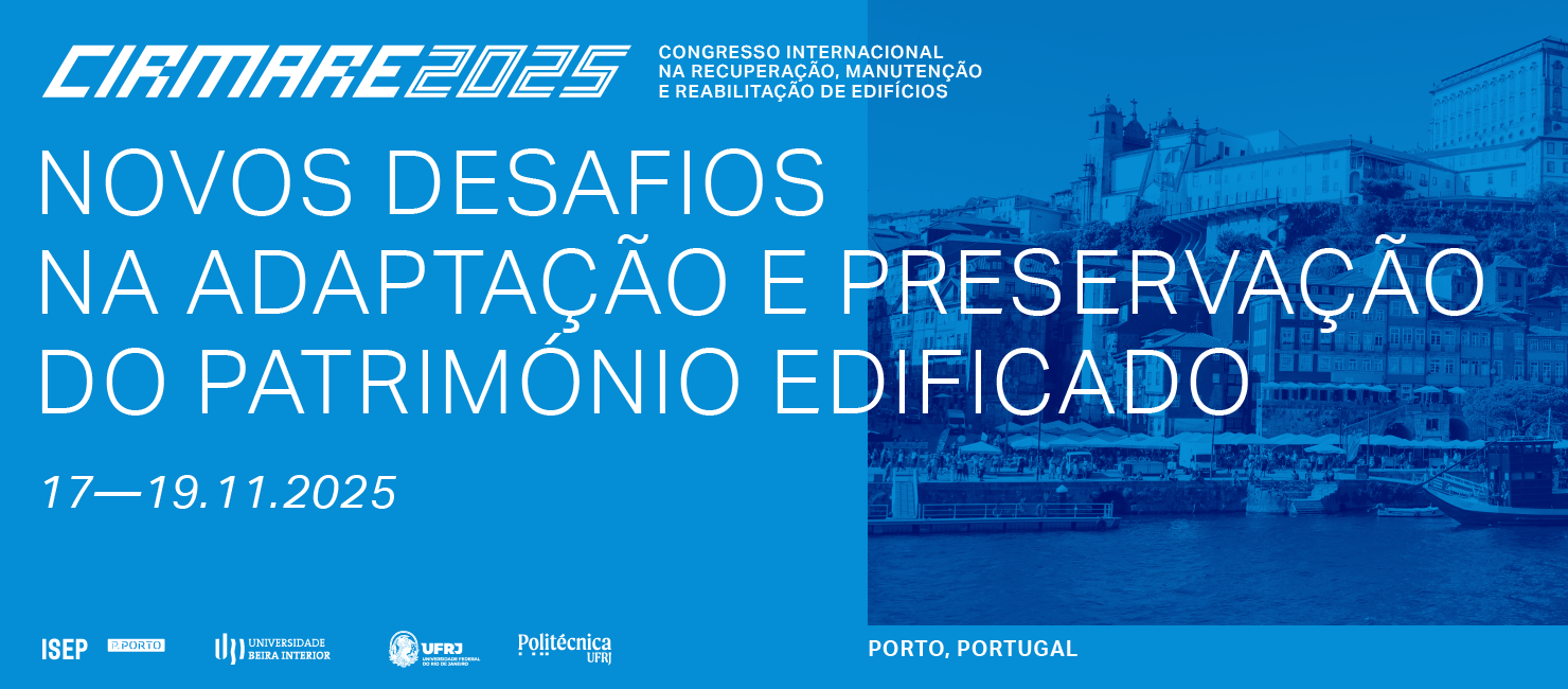 CIRMARE 2025 - VII Congresso Internacional na Recuperação, Manutenção e Reabilitação de Edifícios 